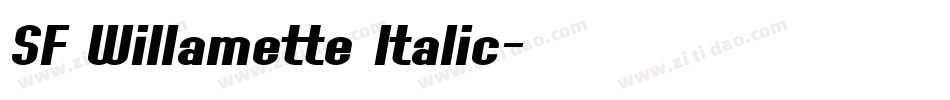 SF Willamette Italic字体转换